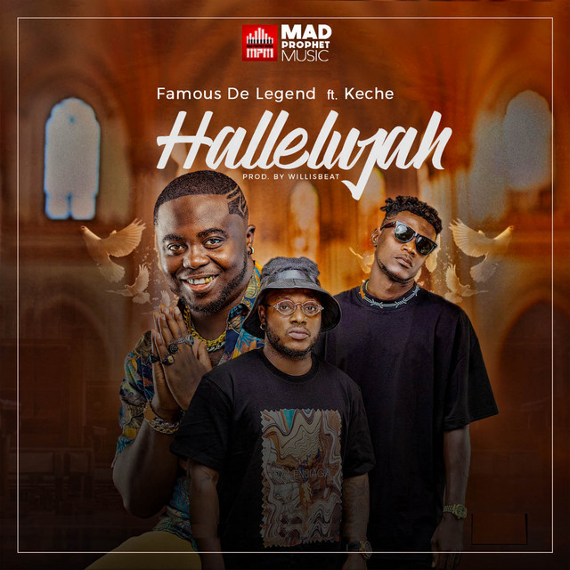 Famous-De-Legend-Hallelujah-ft.-Keche