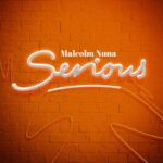 Malcolm-Nuna-Serious