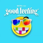 Nautyca-Good-Feeling-ft.-Michy