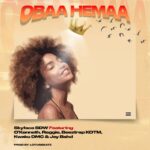 Skyface-SDW-Obaa-Hemaa-ft.-O’Kenneth-x-Reggie-x-Beeztrap-KOTM-x-Kwaku-DMC-x-Jay-Bahd