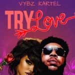 Vybz-Kartel-Try-Love