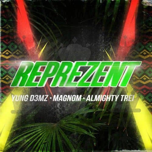 Yung D3mz – Represent Ft. Magnom & Almighty Trei