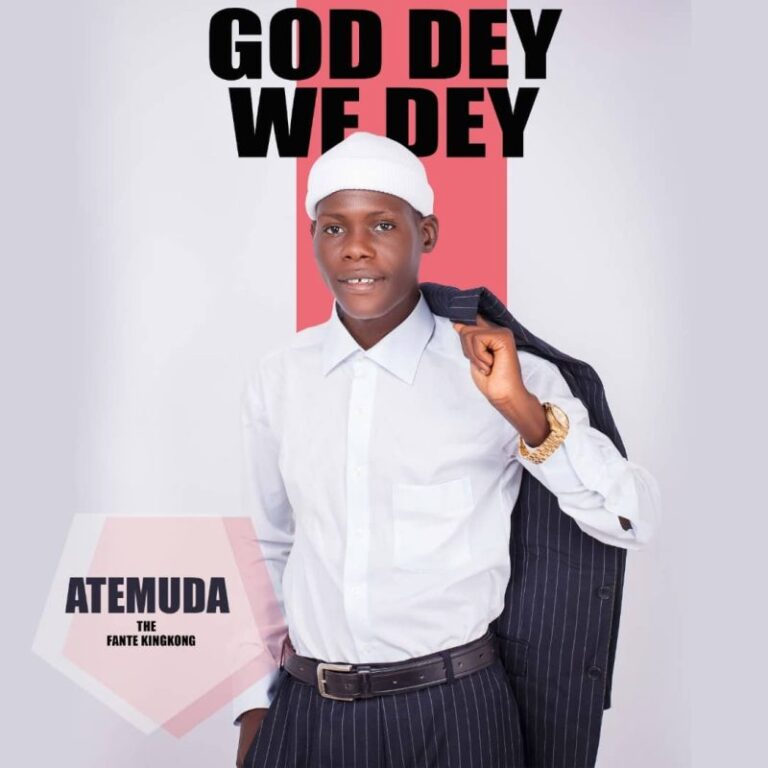 Atemuda-God-Dey-We-Dey-Hitzmakers.com_