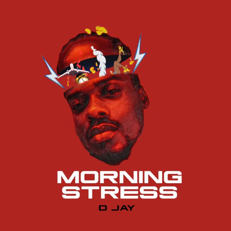 D-Jay-Morning-Stress