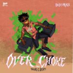 Dotman-Over-Choke