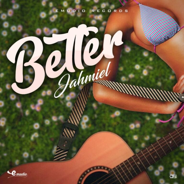 Jahmiel-Better