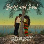 Joeboy-Body-And-Soul