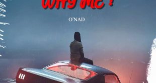 Onad - Why Me (Prod. By NanaBeatz)