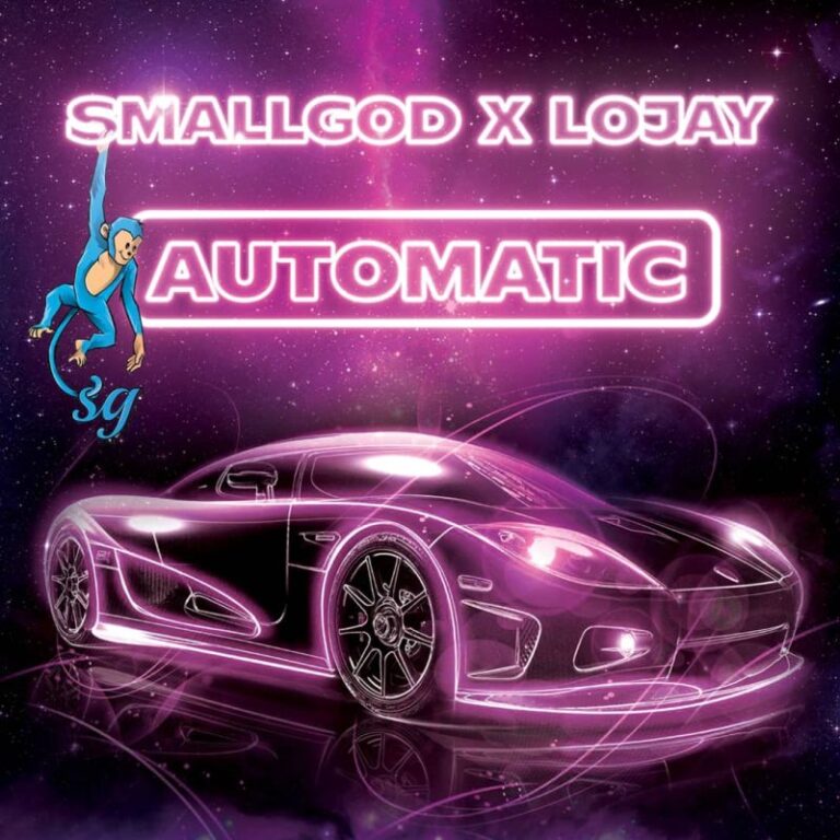 Smallgod-Automatic-ft.-Lojay