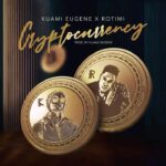 Kuami-Eugene-Cryptocurrency-ft.-Rotimi-Hitzmakers.com_