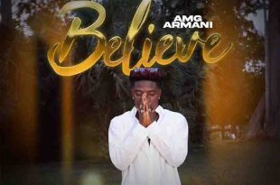 Amg Armani – Believe