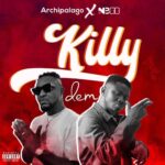 Archipalago-Killy-Dem-ft.-Nbee-Hitzmakers.com_