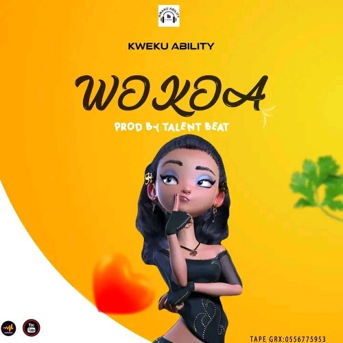 Kweku Ability - Wonkoa (Prod by Talentbeatz)
