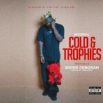 Medikal-Cold-And-Trophies-ft.-Sister-Deborah-Hitzmakers.com_