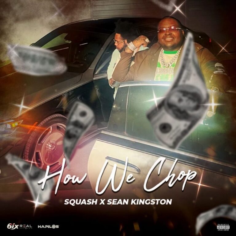 Squash-How-We-Chop-ft.-Sean-Kingston-Hitzmakers.com_