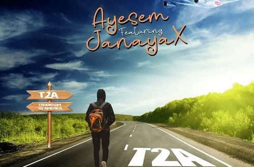 Ayesem – Tanokrom To America Ft. Janaya (Prod by BodyBeatz)