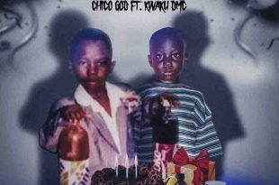ChicoGod - Akatafoc Birthday ft Kwaku DMC
