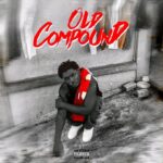 Kweku-Smoke-Old-Compound-EP-Hitzmakers.com_