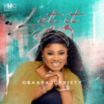 Obaapa-Christy-Let-It-Go-Hitzmakers.com_