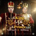 Vybz-Kartel-The-King-And-The-Prince-ft.-Skilling-Hitzmakers.com_