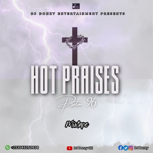 DJ Donzy - Hot Praises (Mixtape)