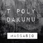 Maccasio-T-Poly-Dakunu-Hitzmakers.com_