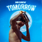 Mr-Drew-Tomorrow-Hitzmakers.com_