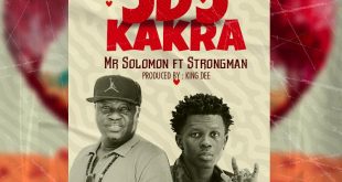 Mr Solomon - Odo Kakra Ft. Strongman (Prod By King Dee)
