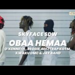 Skyface-SDW-Obaa-Hemaa-ft.-OKenneth-×-Reggie-×-Beeztrap-KOTM-×-Kwaku-DMC-×-Jay-Bahd-Official-Video-Hitzmakers.com_