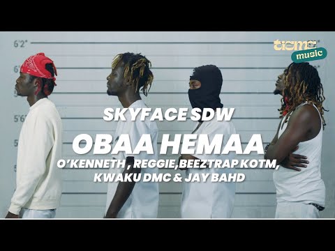 Skyface-SDW-Obaa-Hemaa-ft.-OKenneth-×-Reggie-×-Beeztrap-KOTM-×-Kwaku-DMC-×-Jay-Bahd-Official-Video-Hitzmakers.com_