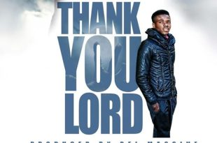 Chief Ahuofe - Thank You Lord (Prod By Rel Massive)
