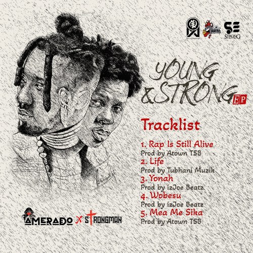 Amerado x Strongman - Young And Strong (Full EP) Tracklist