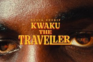 Black Sherif - Kwaku The Traveller (Official Video)