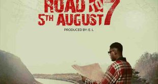 Lyrical Joe - Road To 5th August 7 (Prod by EL)