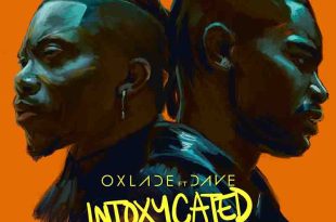 Oxlade - Intoxycated Ft Dave