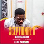 DJ-Monday-GH-Xceptional-Mixtape-Episode-8-Hitzmakers.com_