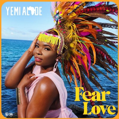Yemi Alade – Fear Love (Prod by Hulla)