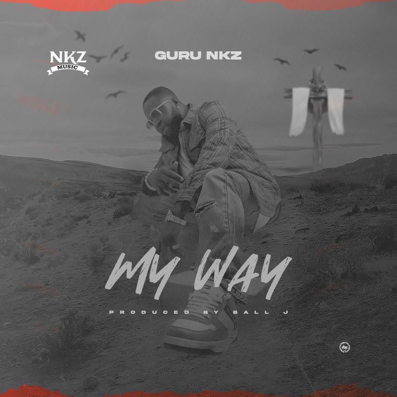 Guru - My Way (Prod by Ball J Beatz)