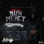 Chronic-Law-Nuh-Mercy-Hitzmakers.com_