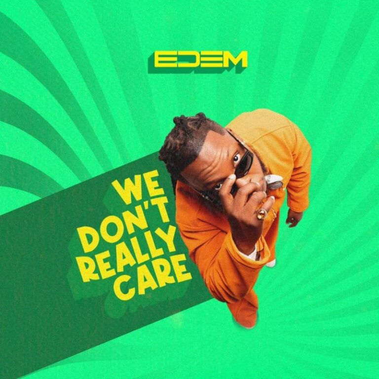 Edem-We-Dont-Really-Care-Hitzmakers.com_