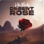 Kiki-Marley-Desert-Rose-EP-Hitzmakers.com_