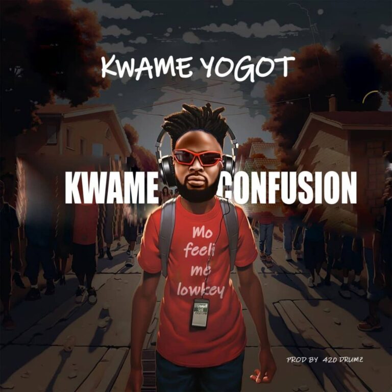 Kwame-Yogot-Kwame-Confusion-Hitzmakers.com_