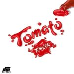 Timaya-Tomato-Hitzmakers.com_