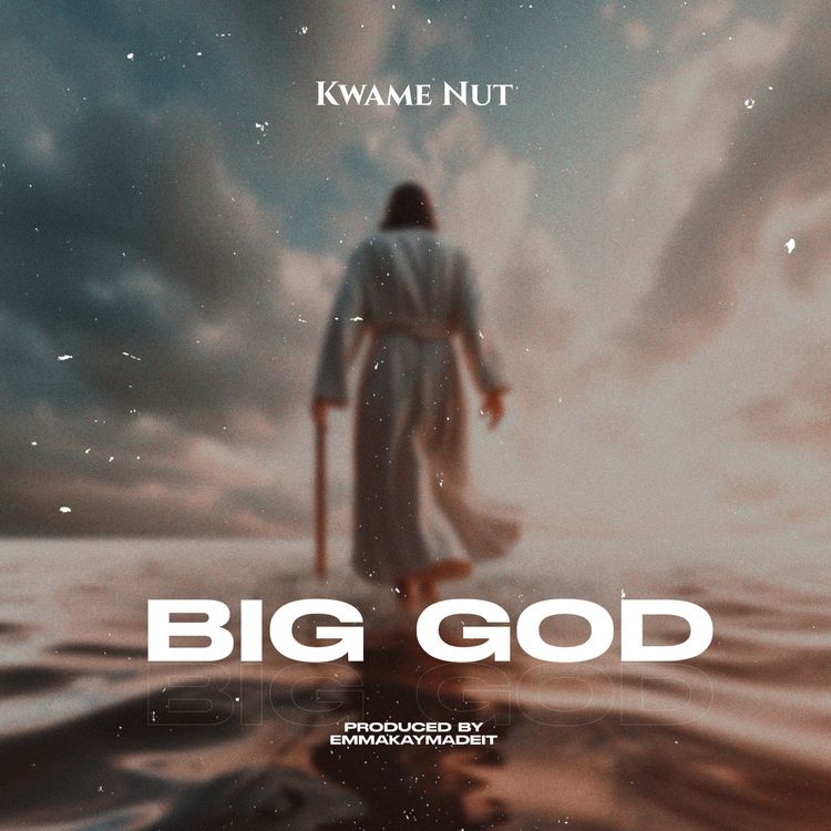 Kwame Nut - Big God (Prod by Emma Kay)