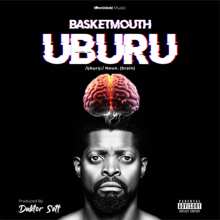 Basketmouth-Uburu-EP-Hitzmakers.com_