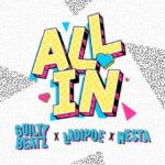 GuiltyBeatz-All-In-ft.-LadiPoe-x-Nesta-Hitzmakers.com_