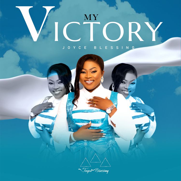 Joyce Blessing – My Victory (Full Album)