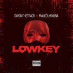 Dayonthetrack-Lowkey-ft.-Malcolm-Nuna-Hitzmakers.com_