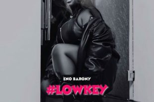 Eno Barony – Lowkey