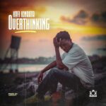 Kofi-Kinaata-Overthinking-Hitzmakers.com_